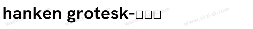 hanken grotesk字体转换